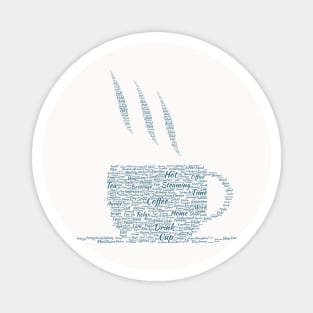 Tea Hot Cup Silhouette Shape Text Word Cloud Magnet